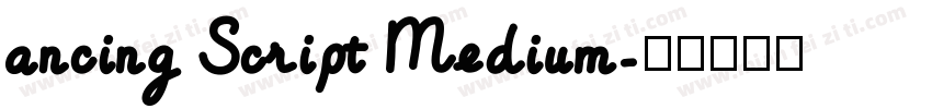 ancing Script Medium字体转换